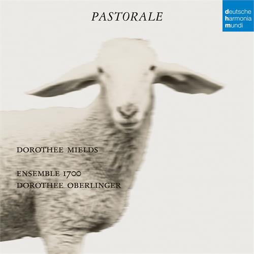 Dorothee Oberlinger Mields: Pastorale (CD)