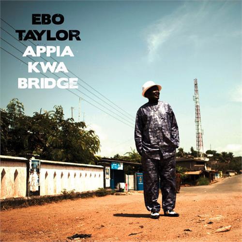 Ebo Taylor Appia Kwa Bridge (CD)
