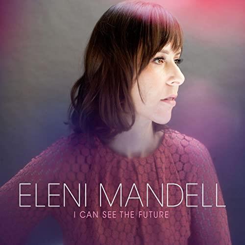 Eleni Mandell I Can See the Future (LP)