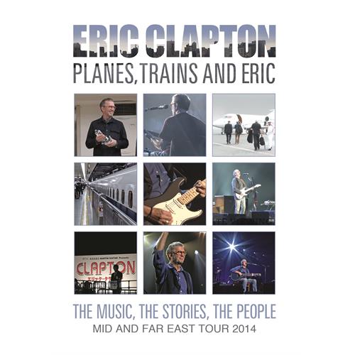 Eric Clapton Planes, Trains And Eric… (BD)