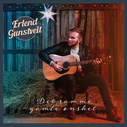 Erlend Gunstveit Det Samme Gamle Ønsket (LP) 