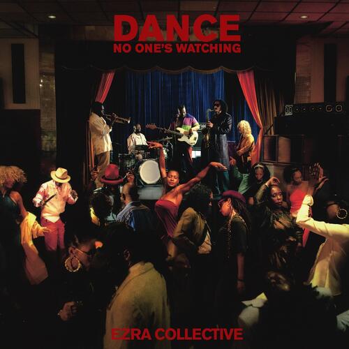 Ezra Collective Dance, No One's Watching - Deluxe… (2LP) 