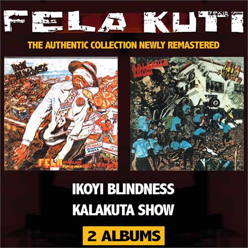Fela Kuti Ikoyi Blindness/Kalakuta Show (CD)