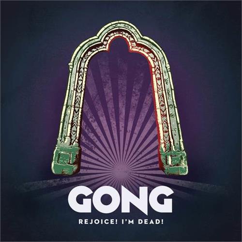 Gong Rejoice! I'm Dead! (CD) 