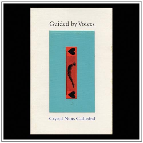 Guided By Voices Crystal Nuns Cathedral (CD)