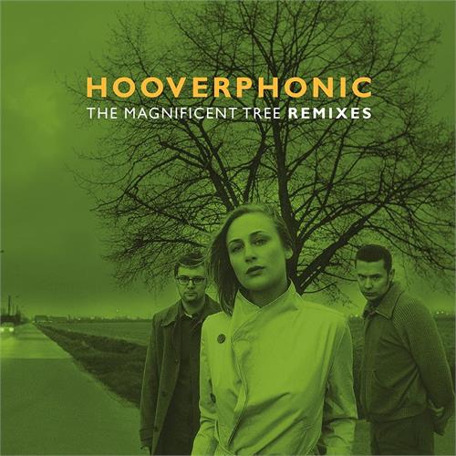 Hooverphonic The Magnificent Tree Remixes - LTD (12")