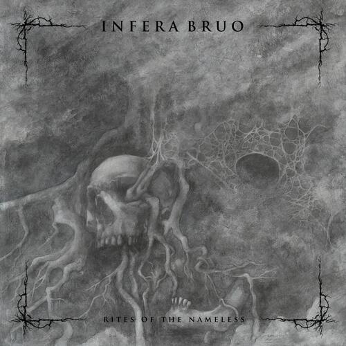 Infera Bruo Rites Of The Nameless (CD) 