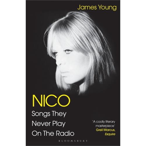 James Young Nico - Songs They Never Play On… (BOK)