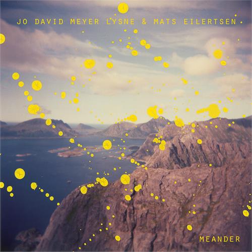 Jo David Meyer Lysne & Mats Eilertsen Meander (CD) 