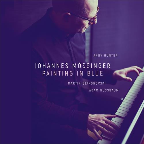Johannes Mössinger Painting In Blue (CD) 