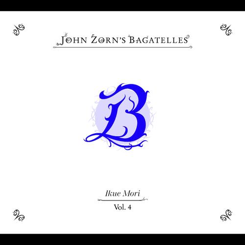 John Zorn The Bagatelles Vol. 4 - Ikue Mori (CD) 