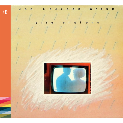 Jon Eberson Group City Visions (CD)