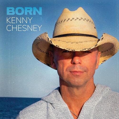 Kenny Chesney Born (CD)