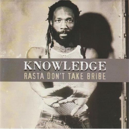 Knowledge Rasta Don't Take Bribe (CD)