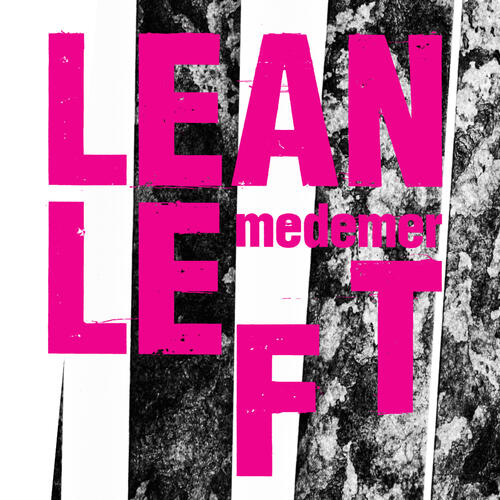 Lean Left Medemer (CD)