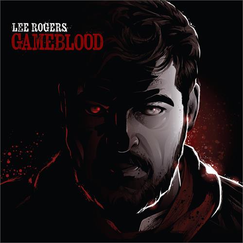 Lee Rogers Gameblood (CD)