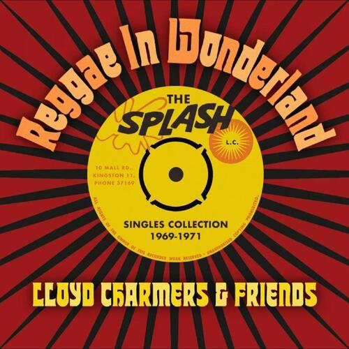 Lloyd Charmers & Friends Reggae In Wonderland The Splash… (2CD) 
