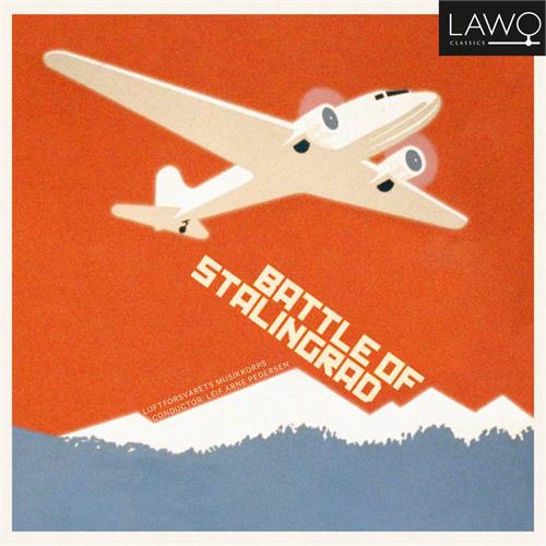 Luftforsvarets Musikkorps Battle Of Stalingrad (CD)