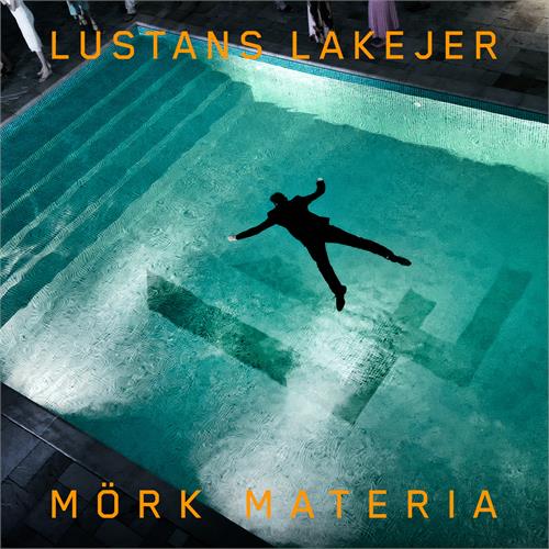 Lustans Lakejer Mörk Materia - LTD (LP) 
