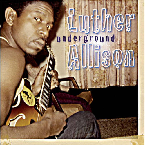 Luther Allison Underground (CD) 