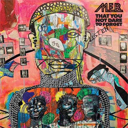 M.E.B. That You Not Dare To Forget (CD)