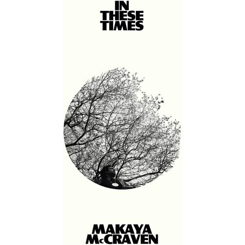Makaya McCraven In These Times (CD)