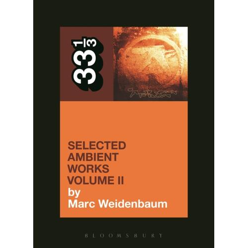 Marc Weidenbaum Selected Ambient Works Volume II (BOK) 