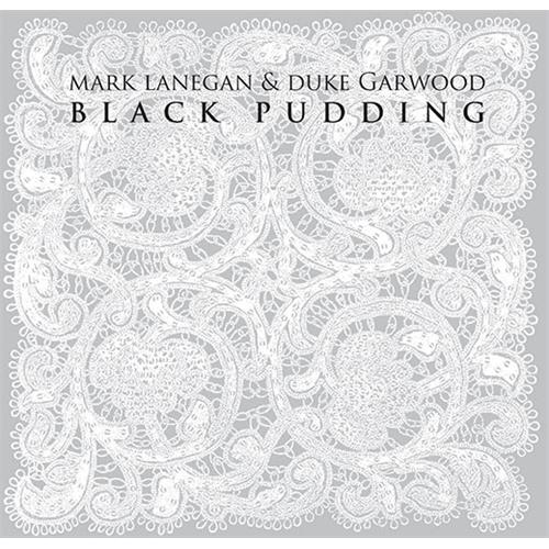 Mark Lanegan & Duke Garwood Black Pudding (CD)