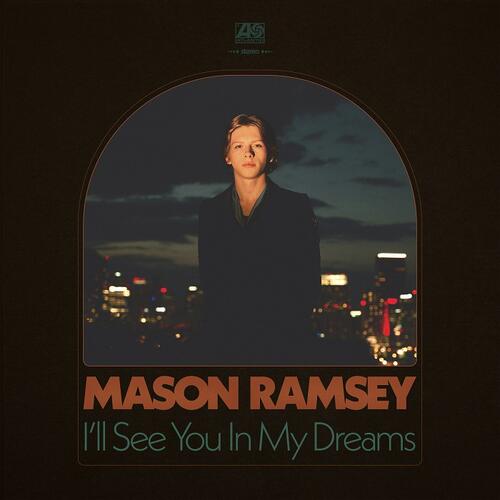 Mason Ramsey I'll See You In My Dreams (CD) 