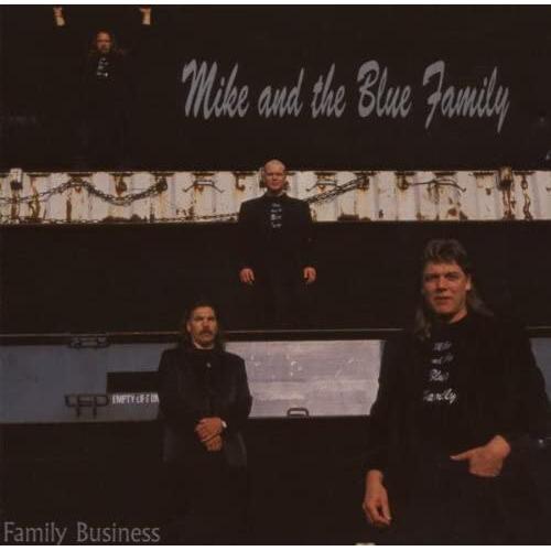 Mike And The Blue Family Mike And The Blue Family (CD)