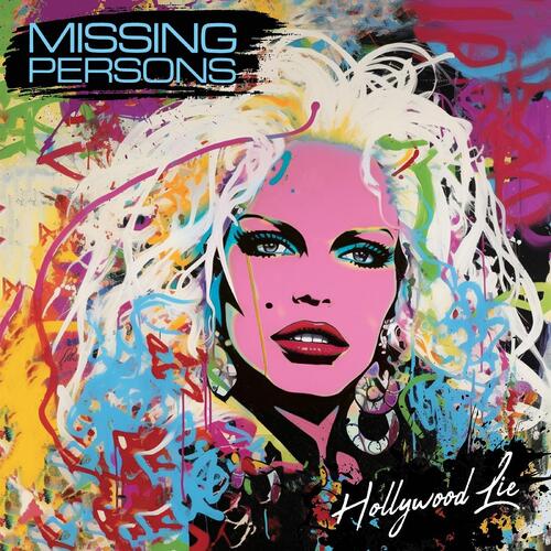 Missing Persons Hollywood Lie (CD) 