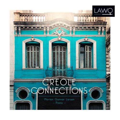 Morten Gunnar Larsen Creole Connections (CD)
