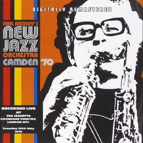 Neil Ardley's New Jazz Orchestra Camden '70 (CD) 