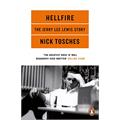 Nick Tosches Hellfire: The Jerry Lee Lewis… (BOK)