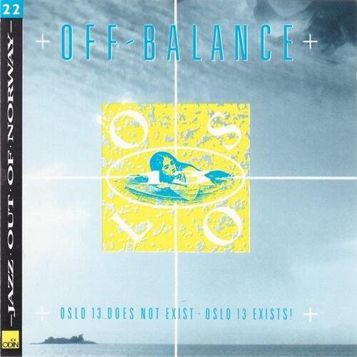 Oslo 13 Off Balance (CD) 