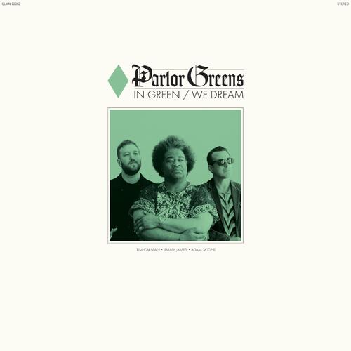 Parlor Greens In Green We Dream - LTD (LP) 