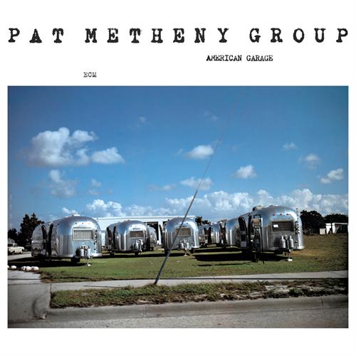 Pat Metheny Group American Garage (CD)