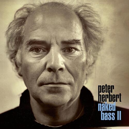 Peter Herbert Naked Bass II (CD)