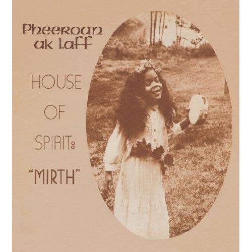 Pheeroan akLaff House of Spirit: Mirth (LP)