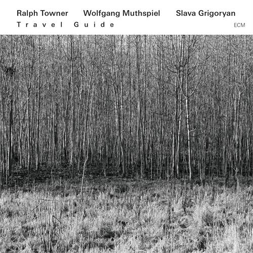 Ralph Towner/Wolfgang Muthspiel Travel Guide (CD)