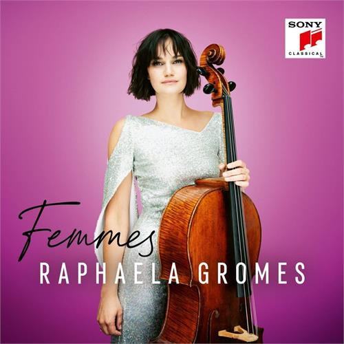 Raphaela Gromes Femmes (2CD)