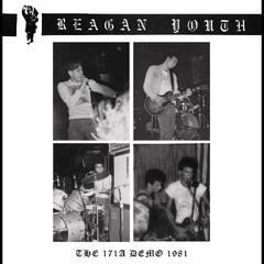 Reagan Youth The 171A Demo 1981 - LTD (7")
