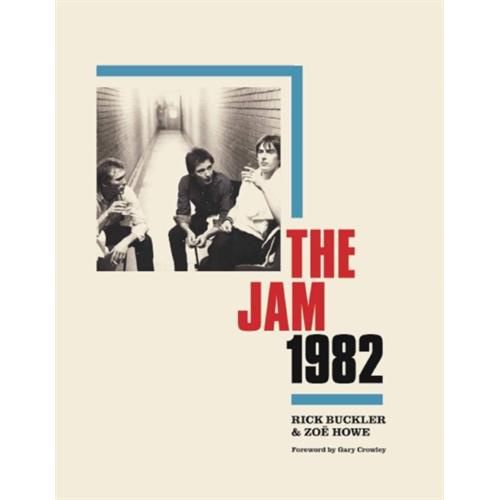 Rick Buckler & Zoë Howe The Jam 1982 (BOK)