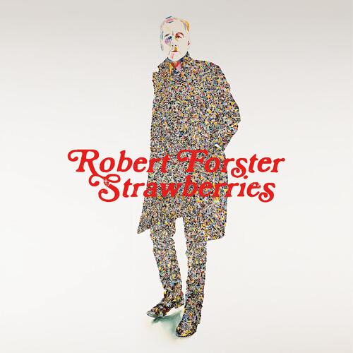 Robert Forster Strawberries (CD) 