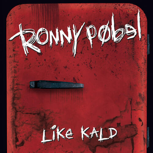 Ronny Pøbel Like Kald (CD) 
