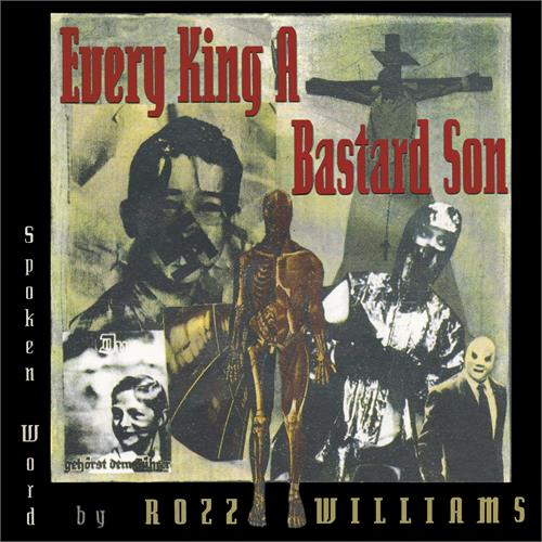 Rozz Williams Every King A Bastard Son (LP) 