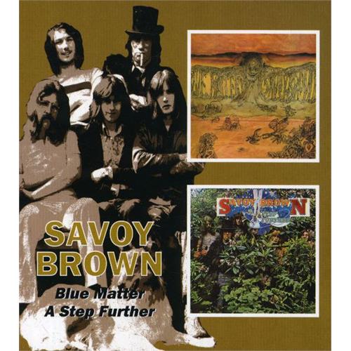 Savoy Brown Blue Matter/A Step Further (2CD)