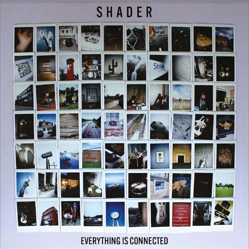 Shader Everything Is Connected - LTD (LP)