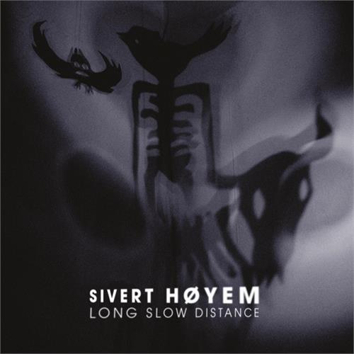 Sivert Høyem Long Slow Distance (2LP)