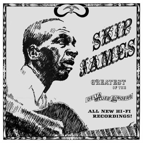 Skip James Greatest of the Delta Blues Singers (LP)